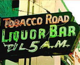 Tobacco  Road